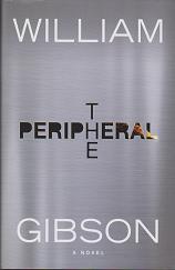 The Peripheral by William Gibson